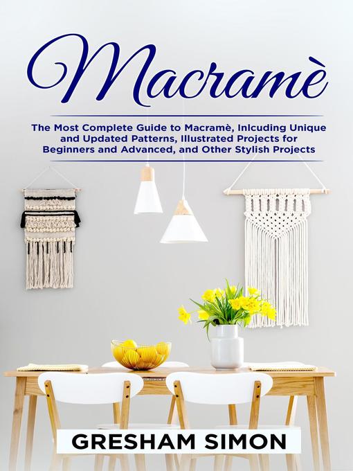 Title details for Macramè by GRESHAM SIMON - Available